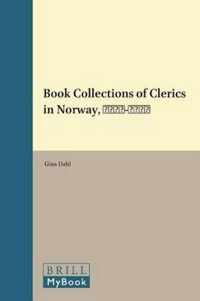 Book Collections of Clerics in Norway, 1650-1750