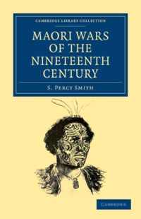 Maori Wars of the Nineteenth Century