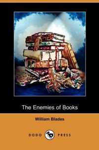 The Enemies of Books (Dodo Press)