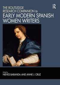 The Routledge Research Companion to Early Modern Spanish Women Writers