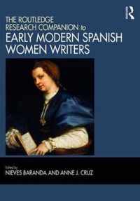 The Routledge Research Companion to Early Modern Spanish Women Writers