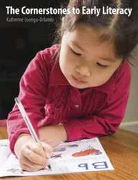 The Cornerstones to Early Literacy