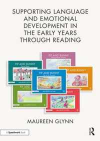 Supporting Language and Emotional Development in the Early Years through Reading