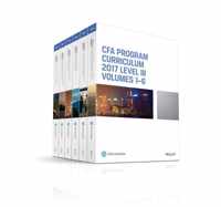 CFA Program Curriculum 2017 Level III, Volumes 1 - 6