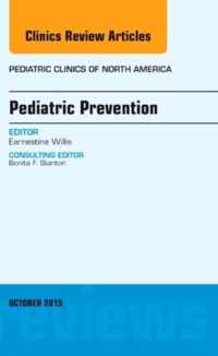 Pediatric Prevention, An Issue of Pediatric Clinics