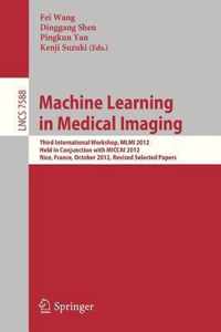 Machine Learning in Medical Imaging