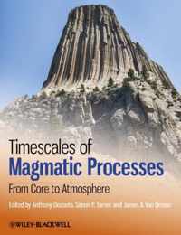 Timescales Of Magmatic Processes