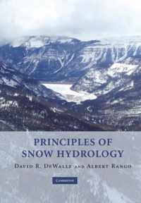 Principles Of Snow Hydrology