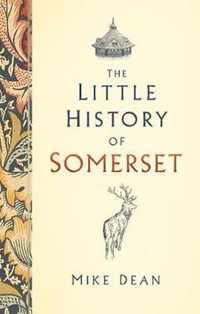 The Little History of Somerset