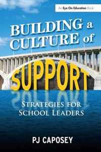 Building a Culture of Support