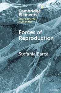 Forces of Reproduction