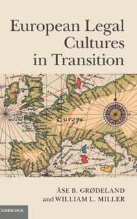 European Legal Cultures in Transition