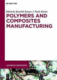 Polymers and Composites Manufacturing