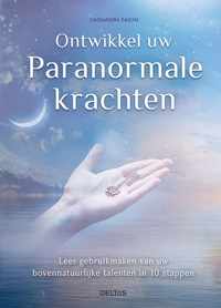 Ontwikkel uw paranormale krachten