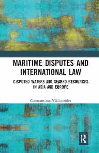 Maritime Disputes and International Law