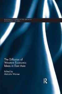 The Diffusion of Western Economic Ideas in East Asia