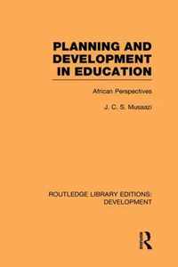 Planning and Development in Education