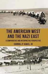 The American West and the Nazi East