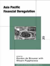 Asia-Pacific Financial Deregulation