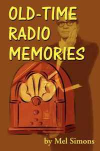 Old-Time Radio Memories