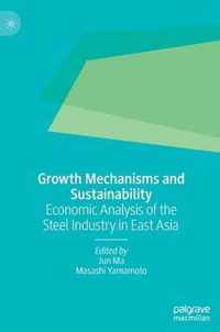 Growth Mechanisms and Sustainability