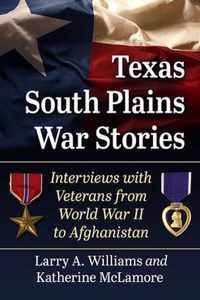 Texas South Plains War Stories