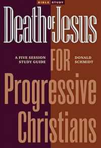 Death of Jesus for Progressive Christians