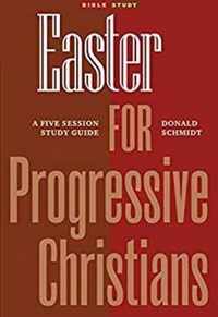 Easter for Progressive Christians