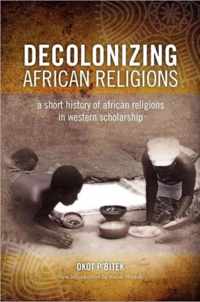 Decolonizing African Religion