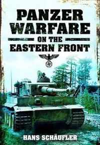 Panzer Warfare on the Eastern Front