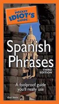 The Pocket Idiots Guide to Spanish Phras
