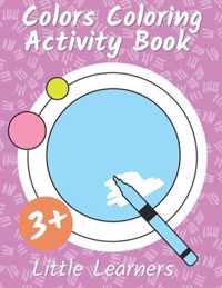 Colors Coloring Activity Book