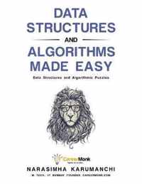 Data Structures and Algorithms Made Easy