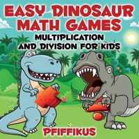 Easy Dinosaur Math Games-Multiplication and Division for Kids