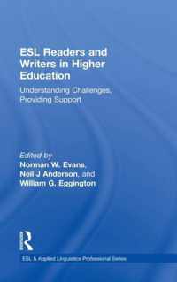 ESL Readers and Writers in Higher Education