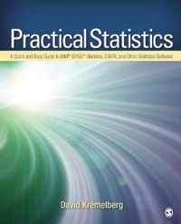 Practical Statistics: A Quick and Easy Guide to IBM® SPSS® Statistics, STATA, and Other Statistical Software