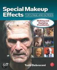 Special Makeup Effects for Stage and Screen