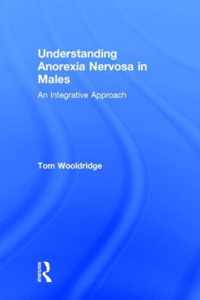 Understanding Anorexia Nervosa in Males