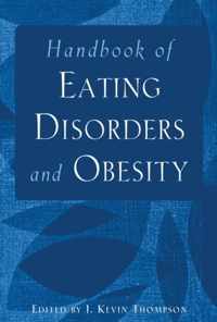 Handbook Of Eating Disorders And Obesity