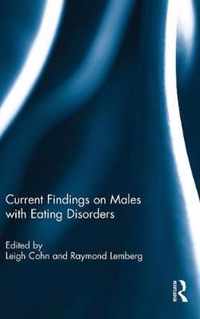 Current Findings on Males with Eating Disorders