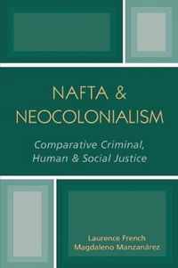 NAFTA & Neocolonialism