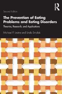 The Prevention of Eating Problems and Eating Disorders