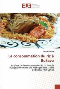 La consommation du riz a Bukavu