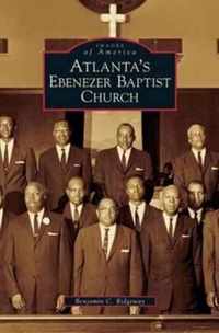 Atlanta's Ebenezer Baptist Church