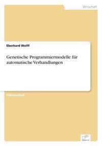 Genetische Programmiermodelle fur automatische Verhandlungen