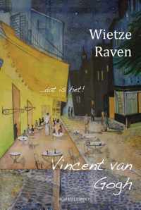 Vincent van Gogh - Wietze Raven - Paperback (9789464241099)