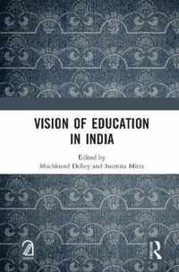 Vision of Education in India