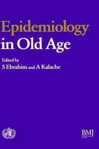 Epidemiology in Old Age