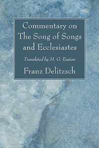 Commentary On The Song Of Songs And Ecclesiastes