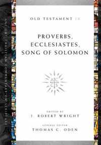 Proverbs, Ecclesiastes, Song of Solomon